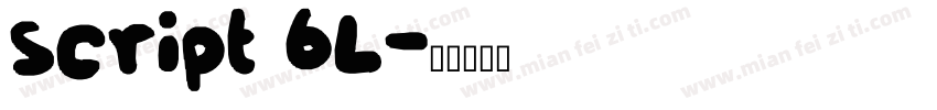 script 6L字体转换